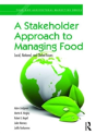 A Stakeholder Approach To Managing Food - Preview