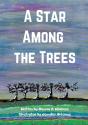 A Star Among The Trees - Preview