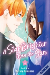 A Star Brighter Than The Sun, Vol. 3