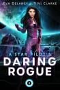 A Star Pilot'S Daring Rogue - Preview
