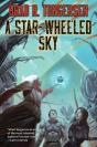 A Star-Wheeled Sky - Preview