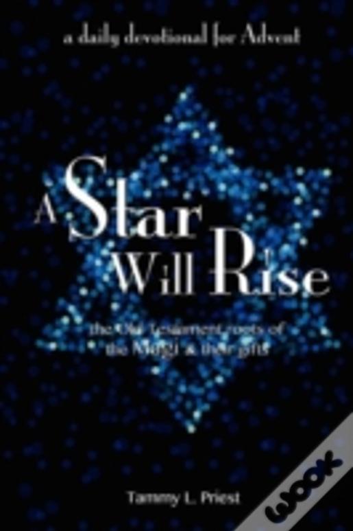 A Star Will Rise