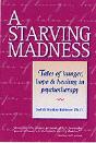 A Starving Madness - Preview