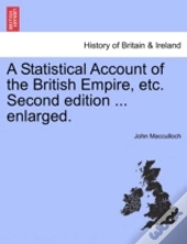 A Statistical Account Of The British Emp