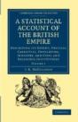 A Statistical Account Of The British Empire - Preview