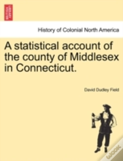 Capa do artigo A Statistical Account Of The County Of Middlesex In Connecticut.