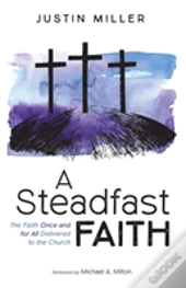 A Steadfast Faith