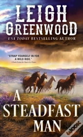 A Steadfast Man