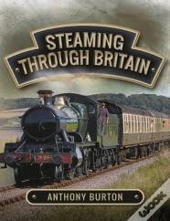 A Steam Engine Pilgrimage