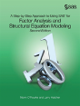 A Step-By-Step Approach To Using Sas For Factor Analysis And Structural Equation Modeling, Second Edition - Preview