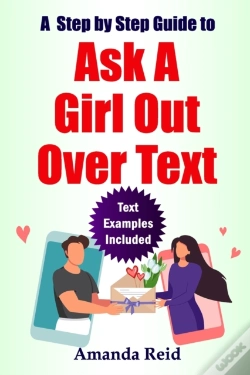 Capa do artigo A Step-By-Step Guide To Ask A Girl Out Over Text