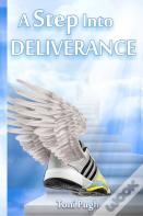 A Step Into Deliverance