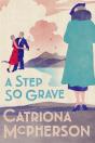 A Step So Grave - Preview