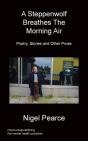 A Steppenwolf Breathes The Morning Air - Preview