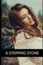 A Stepping Stone - Preview