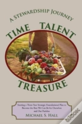 A Stewardship Journey: Starting A Three-