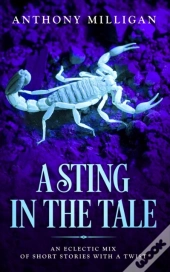 A Sting In The Tale: An Eclectic Mix Of