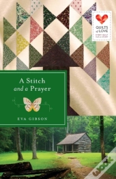 A Stitch And A Prayer