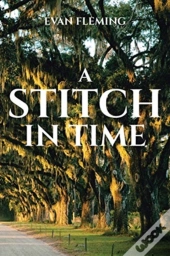 A Stitch In Time