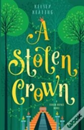 A Stolen Crown