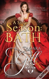 A Stolen Season: Bath