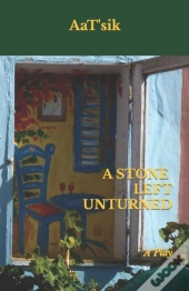 A Stone Left Unturned