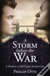A Storm Before The War