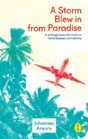 A Storm Blew In From Paradise - Preview