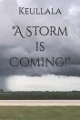 A Storm Is Coming! - Preview