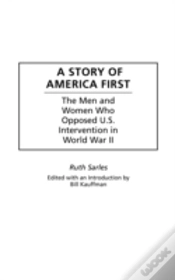 Capa do artigo A Story Of America First
