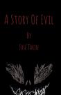 A Story Of Evil - Preview