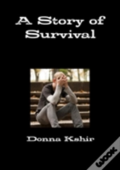 A Story Of Survival