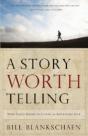 A Story Worth Telling - Preview