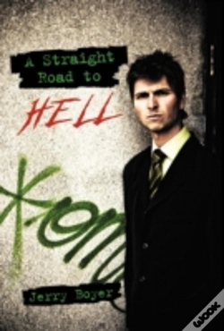Capa do artigo A Straight Road To Hell
