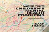 A Straight Talking Introduction To Children'S Mental Health Problems (Second Edition)