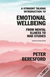 A Straight Talking Introduction To Emotional Wellbeing