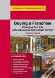 Capa do artigo A Straightforward Guide To Buying A Franchise