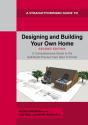 A Straightforward Guide To Designing And Building Your Own Home Second Edition 2026 - Preview