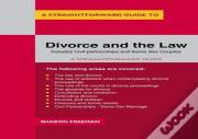 A Straightforward Guide To Divorce And The Law