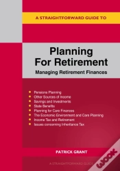 Capa do artigo A Straightforward Guide To Planning For Retirement - Managing Retirement Finances