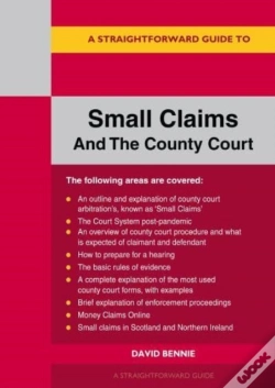 Capa do artigo A Straightforward Guide To Small Claims And The County Court