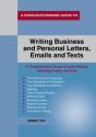 A Straightforward Guide To Writing Business And Personal Let Tters / Emails And Texts - Preview