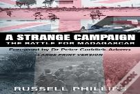 A Strange Campaign