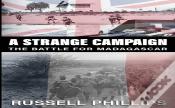 A Strange Campaign