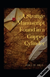 Capa do artigo A Strange Manuscript Found In A Copper Cylinder Annotated