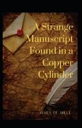 A Strange Manuscript Found In A Copper Cylinder Annotated