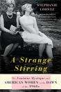 A Strange Stirring - Preview