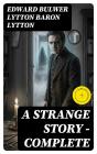 A Strange Story — Complete - Preview