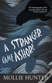 A Stranger Came Ashore