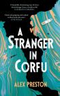 A Stranger In Corfu - Preview